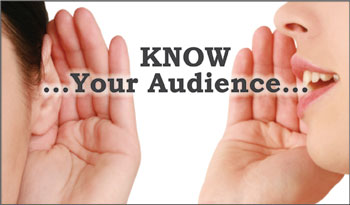 Know Your Audience